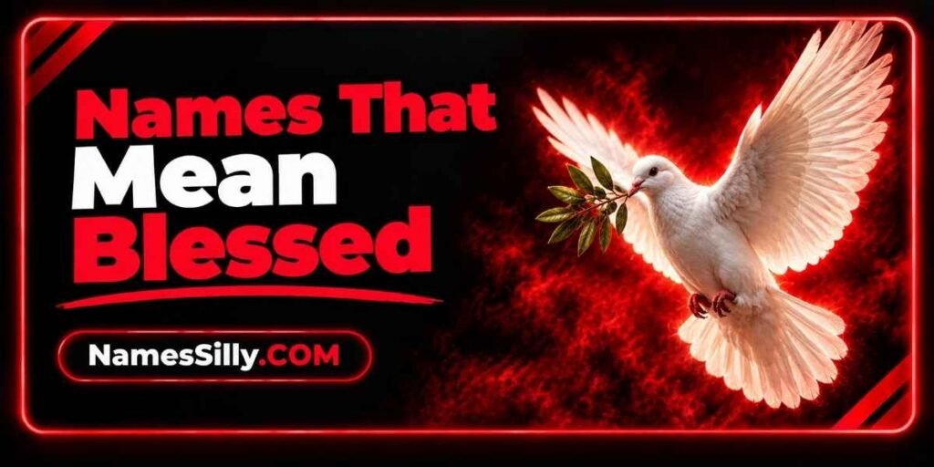 Names That Mean Blessed
